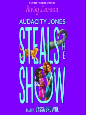 cover image of Audacity Jones Steals the Show